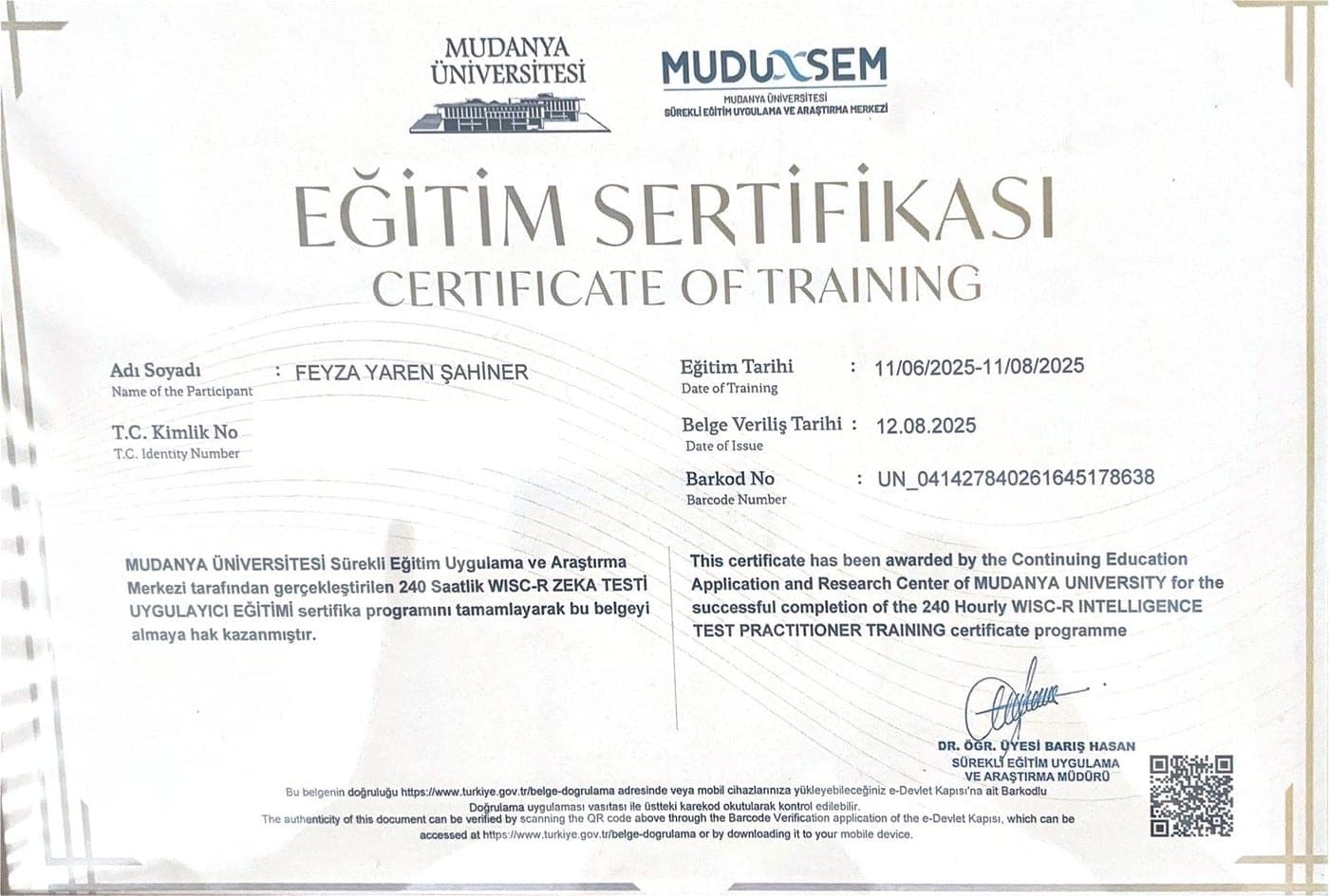 WISC-R Zekâ Testi Uygulayıcı Eğitimi (240 saat) — Mudanya Üniversitesi Sürekli Eğitim Merkezi tarafından verilen sertifika